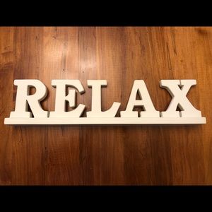Wood Sign- RELAX